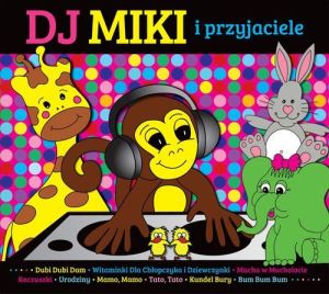 DJ Miki i przyjaciele